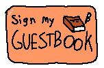 Sign My Guestbook!